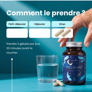 Comment prendre Melanait : 2 gélules par jour, 30 minutes avant le coucher